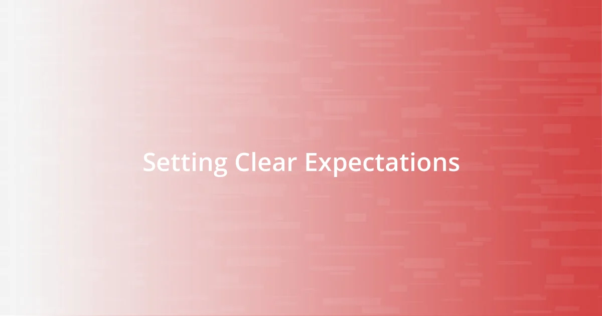 Setting Clear Expectations